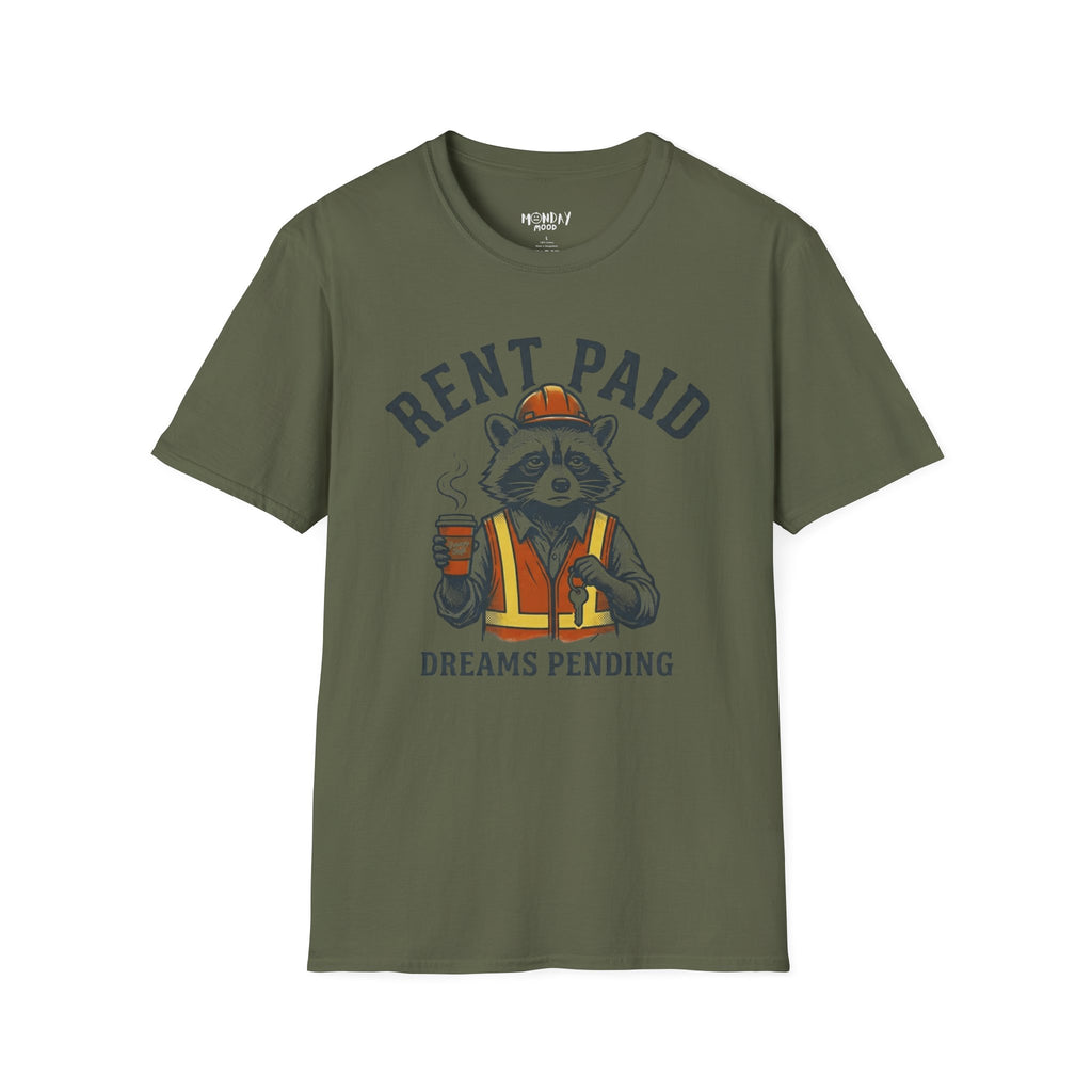 Rent Paid Dreams Pending T-Shirt