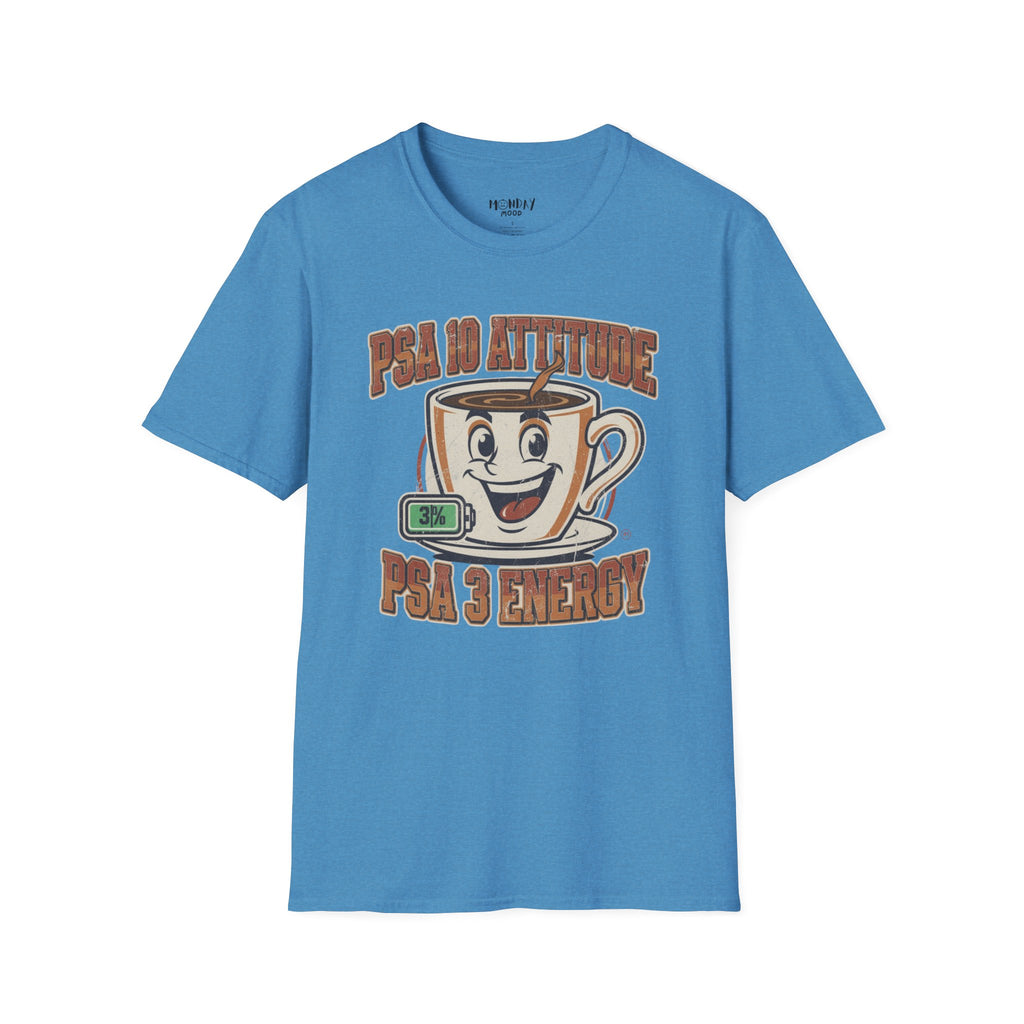 PSA 10 Attitude PSA 3 Energy T-Shirt