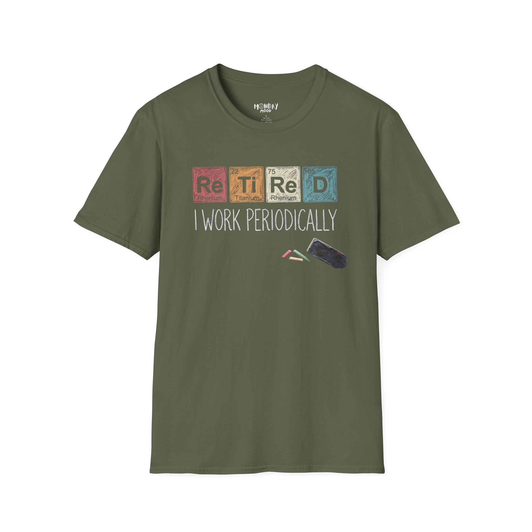I Work Periodically T-Shirt