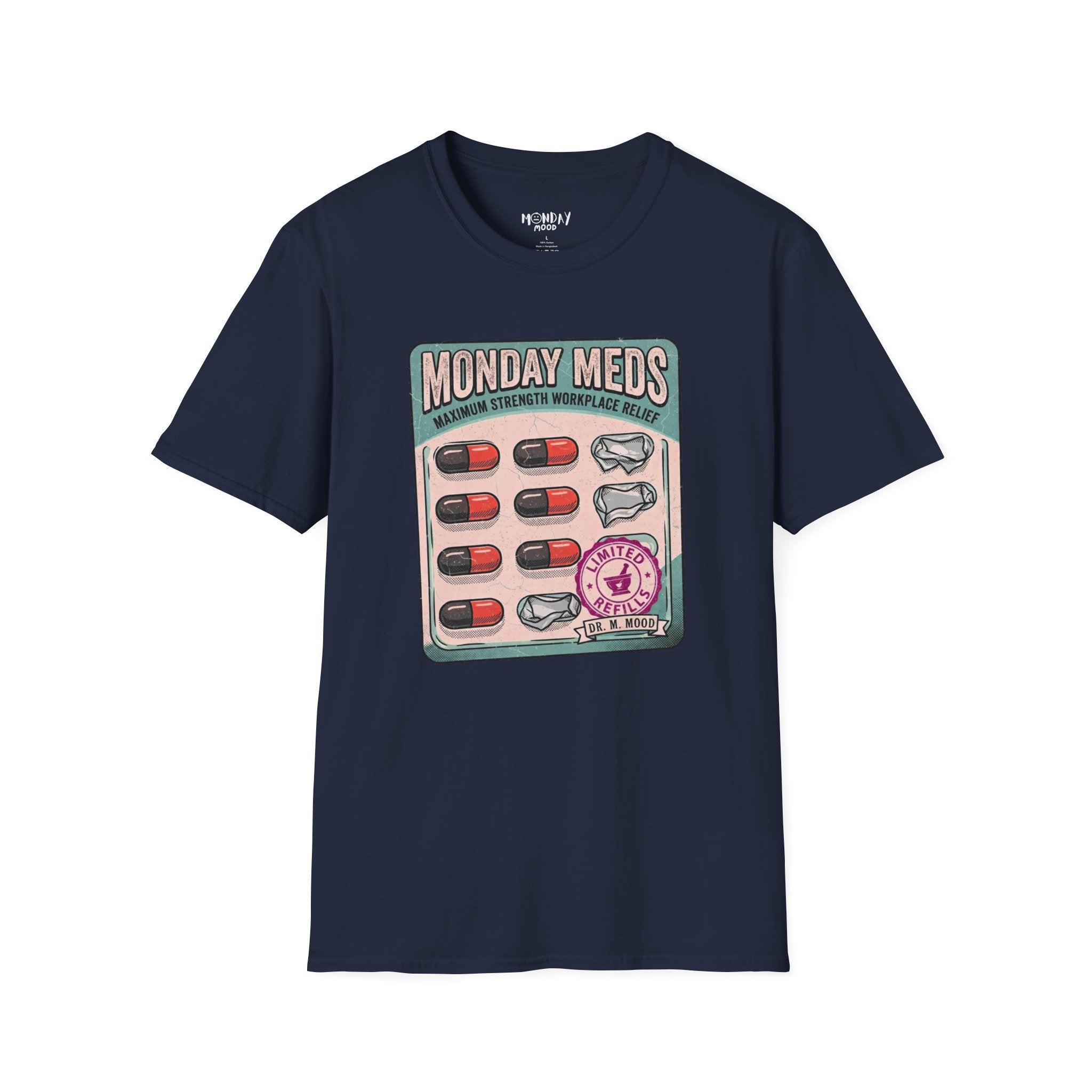 Monday Meds T-Shirt
