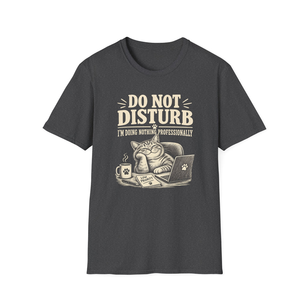 doing nothing professionally T-Shirt