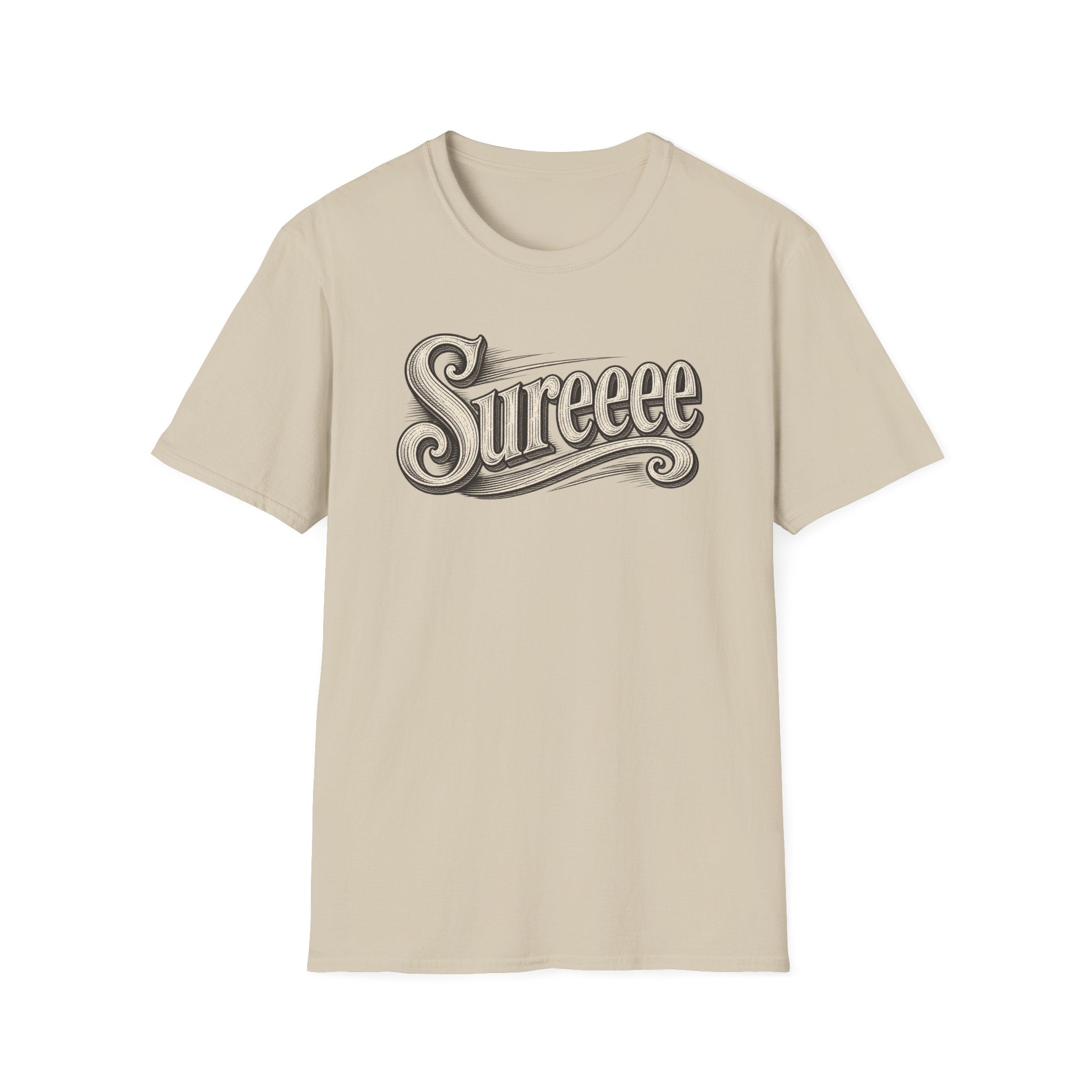 Sure T-Shirt
