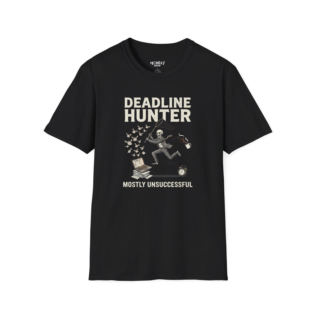 Deadline Hunter T-Shirt