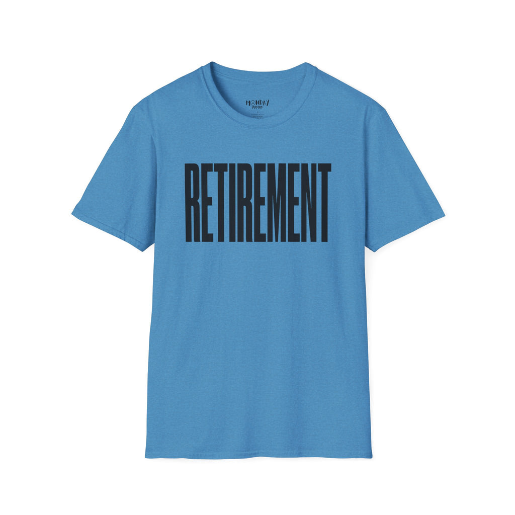 Retirement T-Shirt