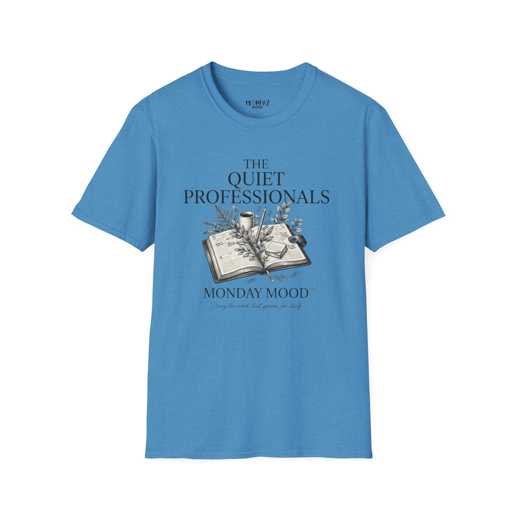 The Quiet Professionals T-Shirt