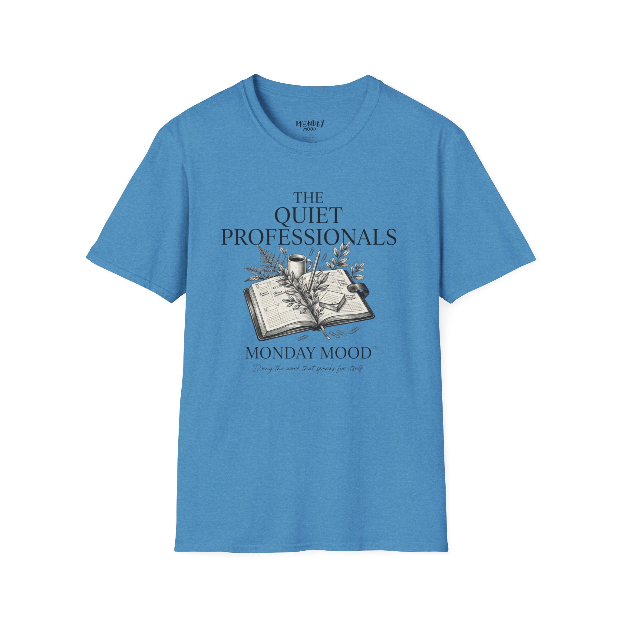 The Quiet Professionals T-Shirt