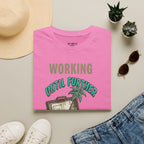 Working Until Further Lottery Notice T-Shirt