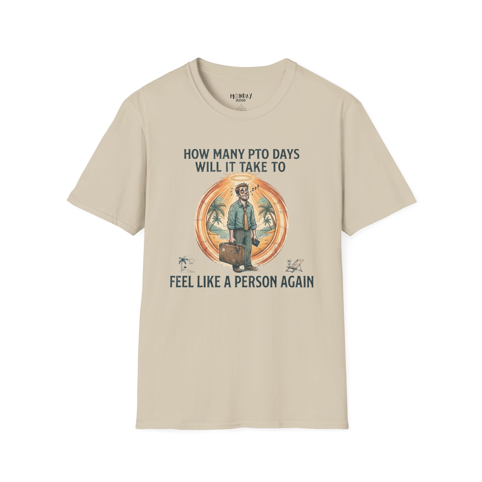 How Many PTO Days T-Shirt