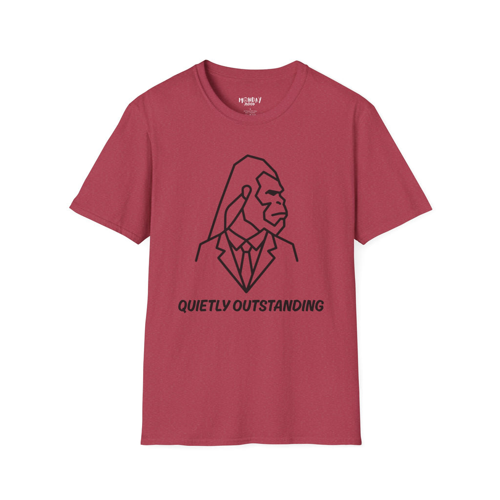 Quietly Outstanding T-Shirt