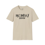 Monday Mood T-Shirt
