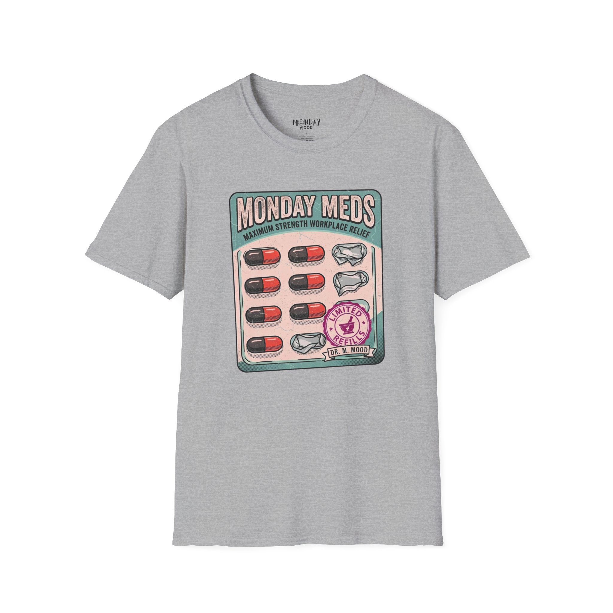 Monday Meds T-Shirt