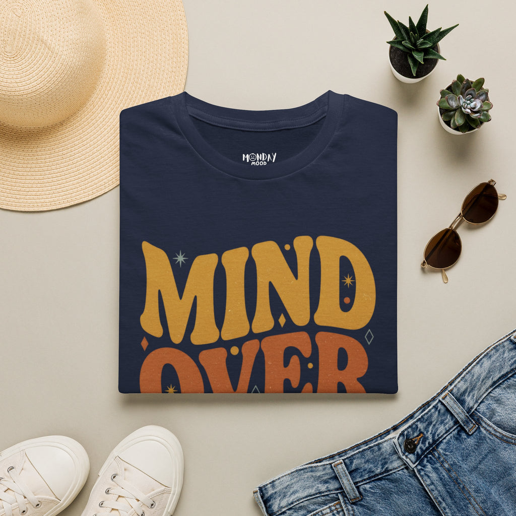 Mind Over Matter T-Shirt