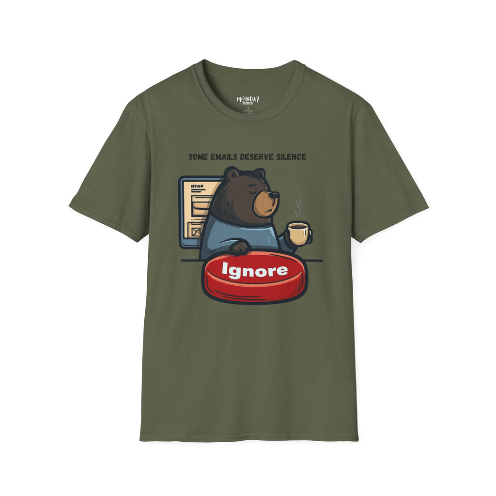 Some Emails Deserve Silence T-Shirt