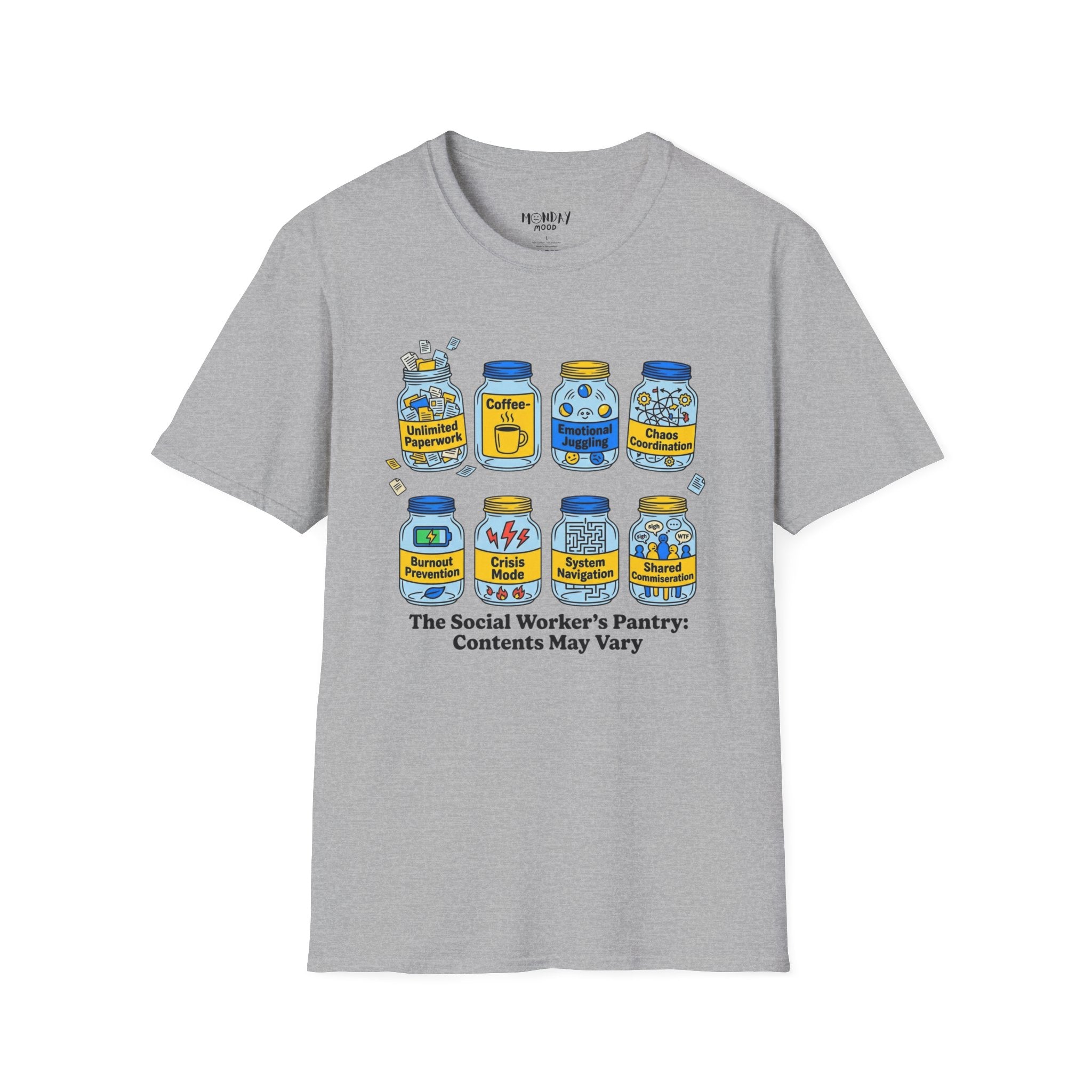The Social Worker's Pantry T-Shirt