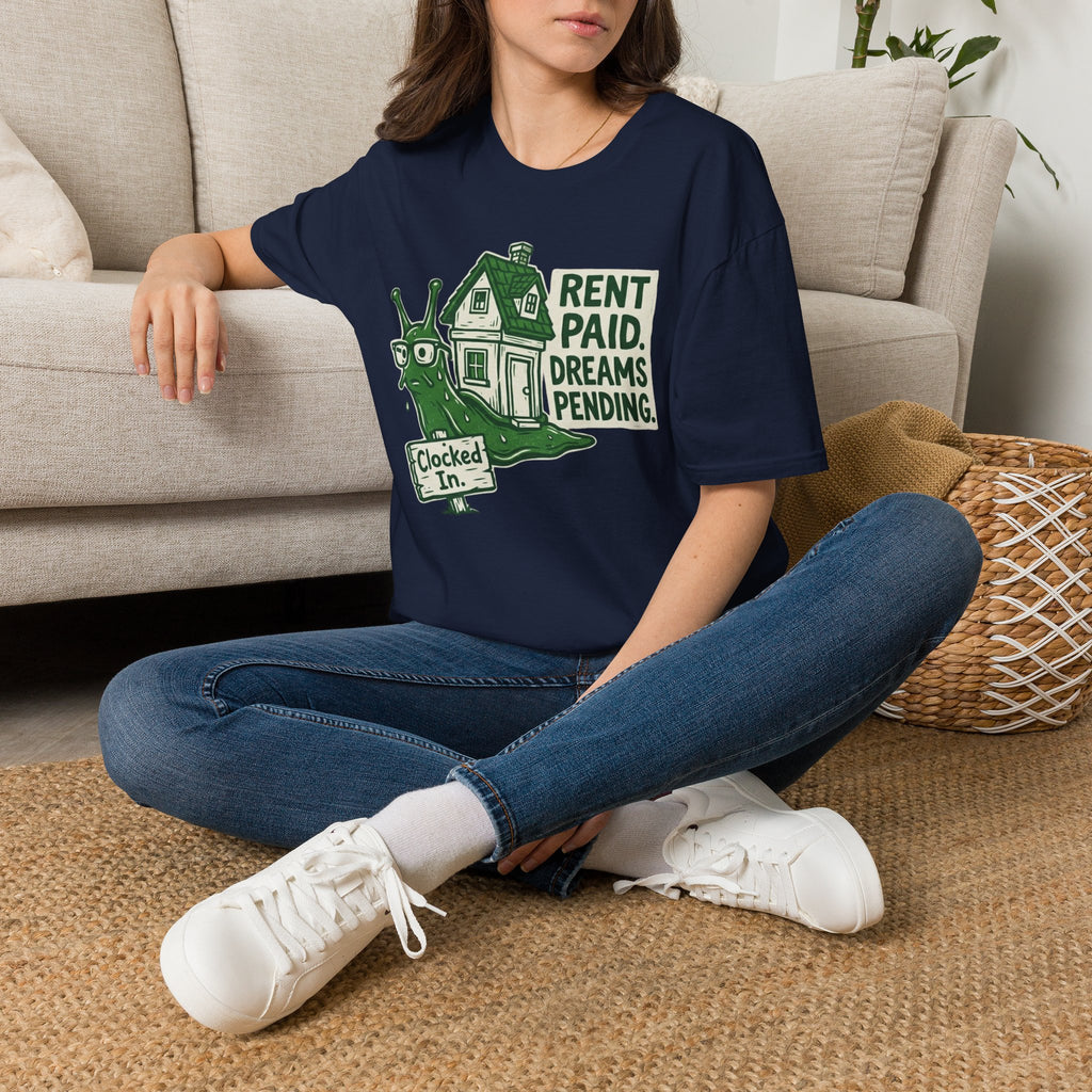 Rent Paid Dreams Pending T-Shirt