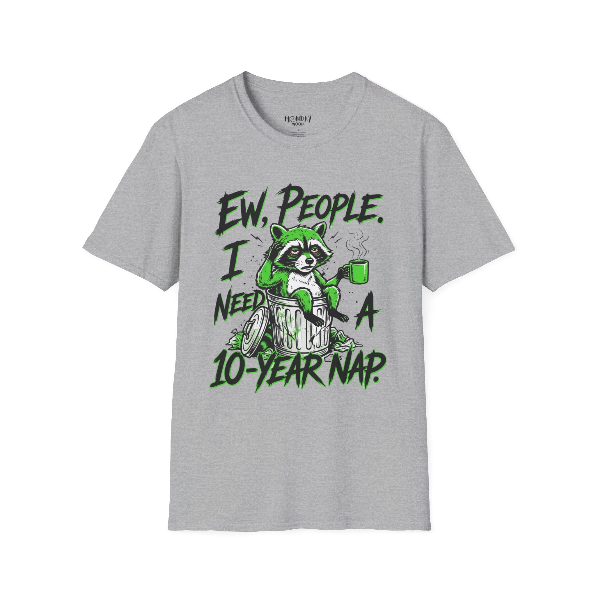 Ew People I Need A 10 Year Nap T-Shirt