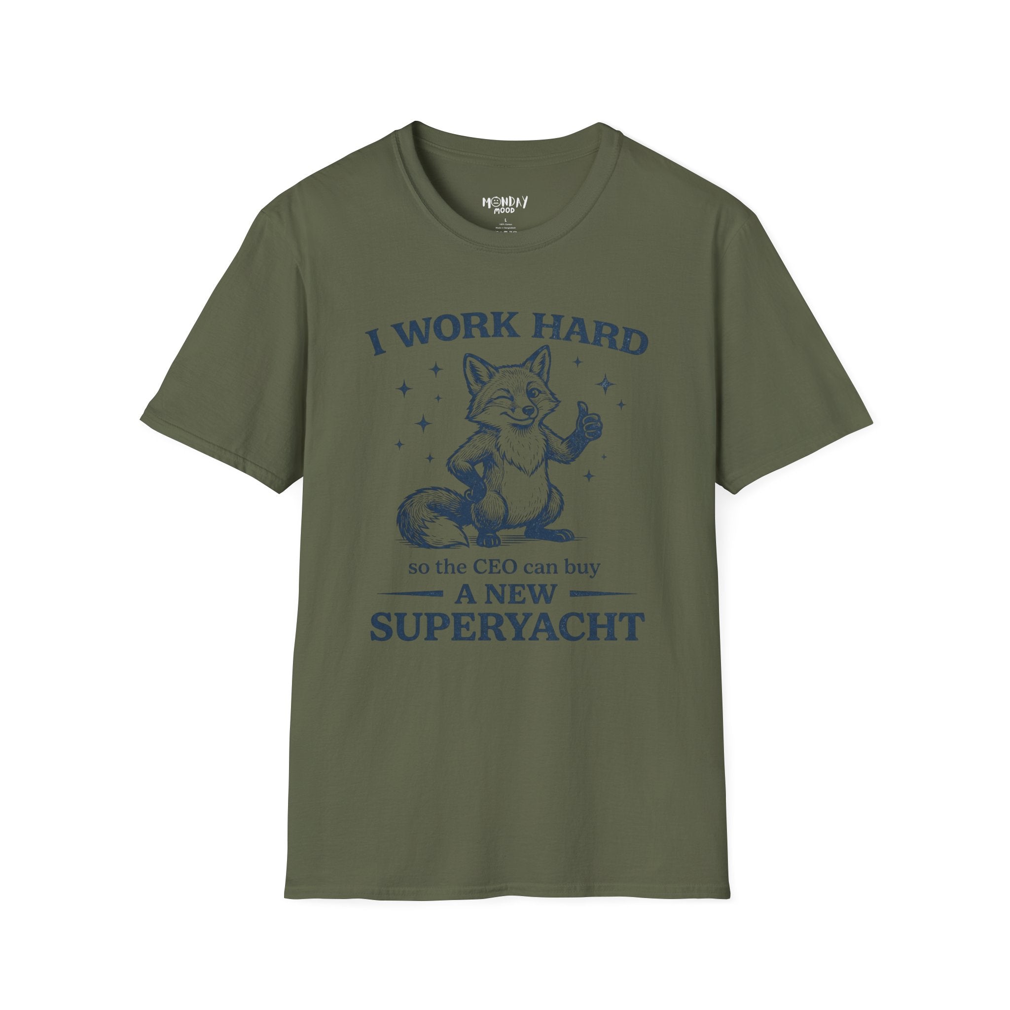 I Work Hard So The Ceo Can Buy a New Superyacht T-Shirt