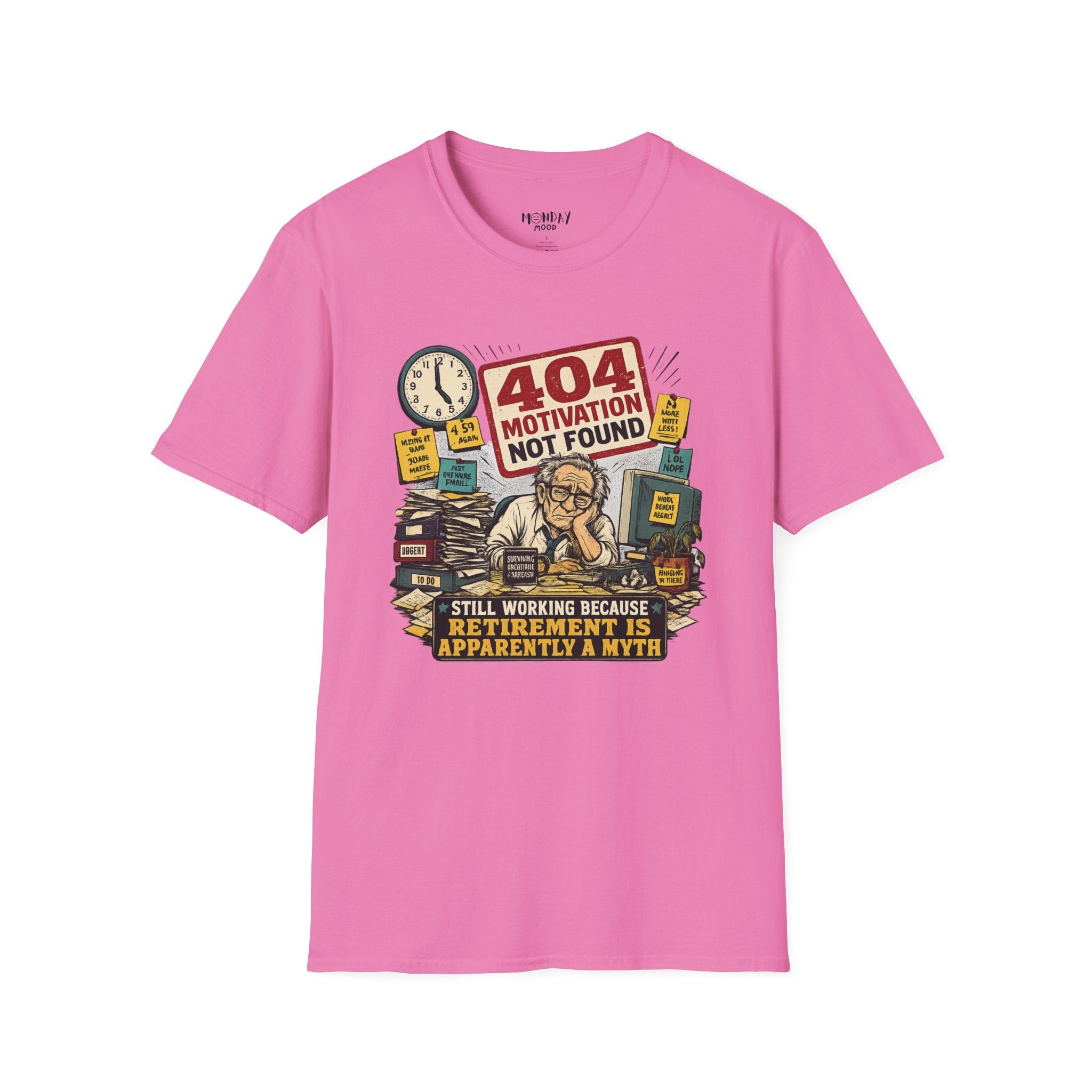 404 Motivation Not Found T-Shirt