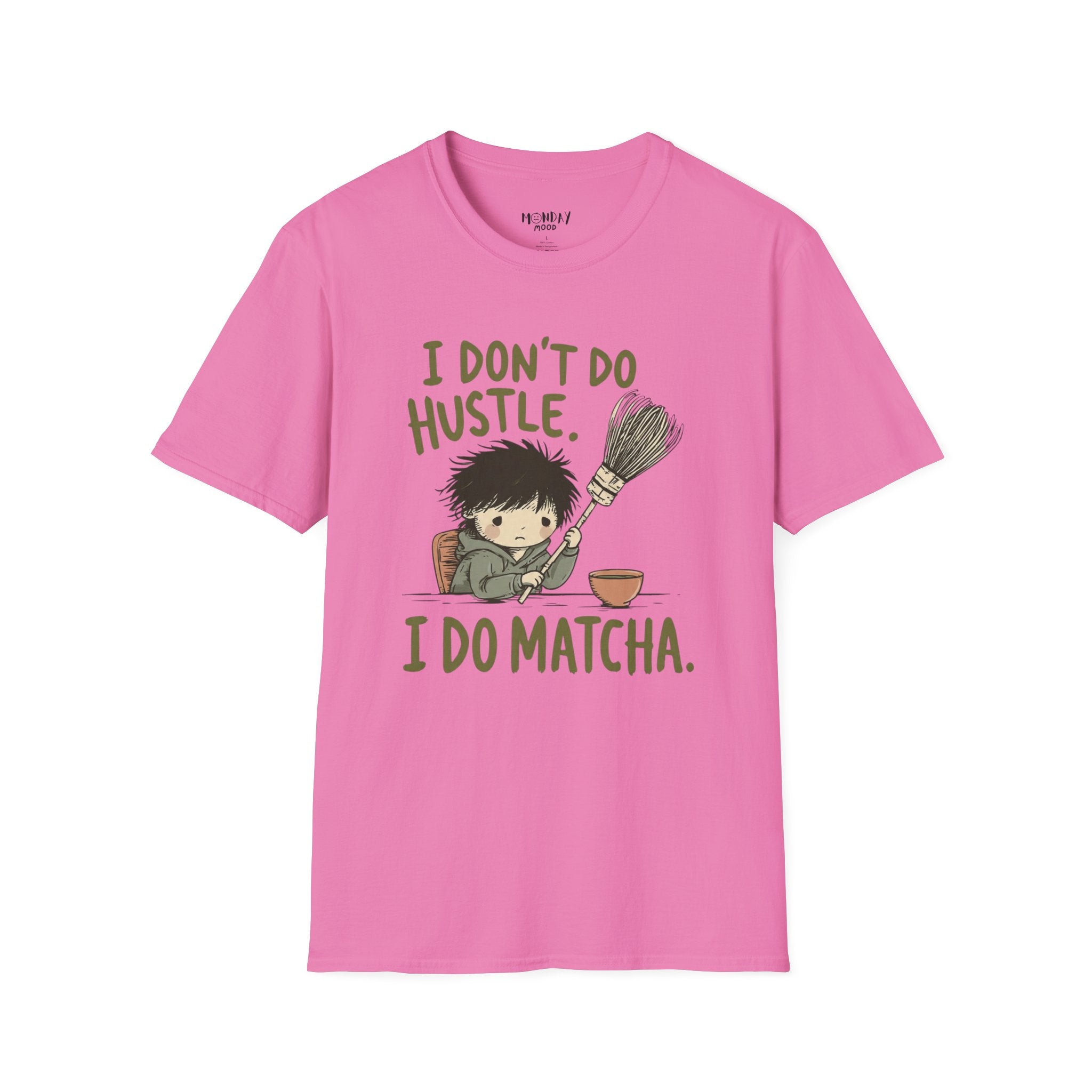 I Don't Do Hustle I Do Match T-Shirt