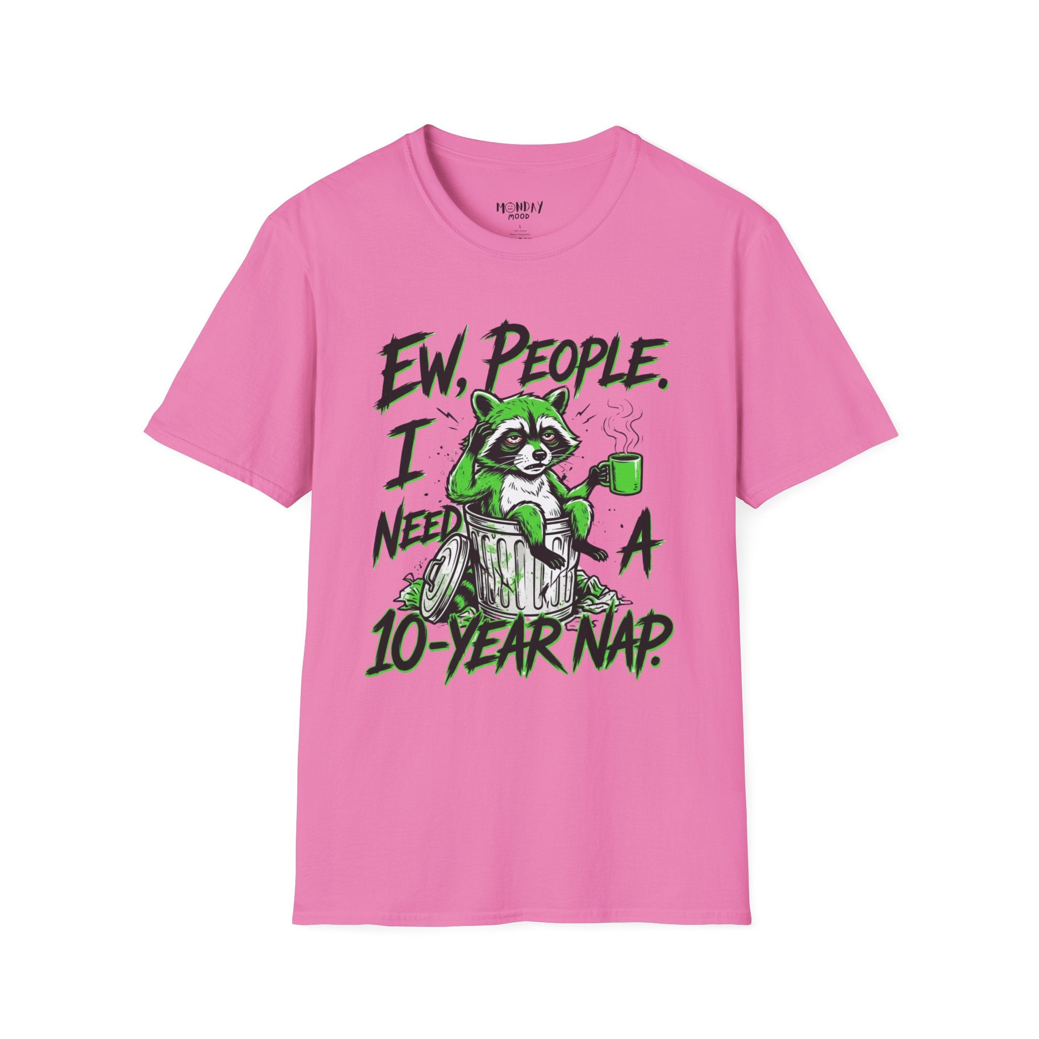 Ew People I Need A 10 Year Nap T-Shirt