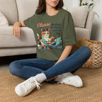 Please Hesitate To Reach Out To Me T-Shirt