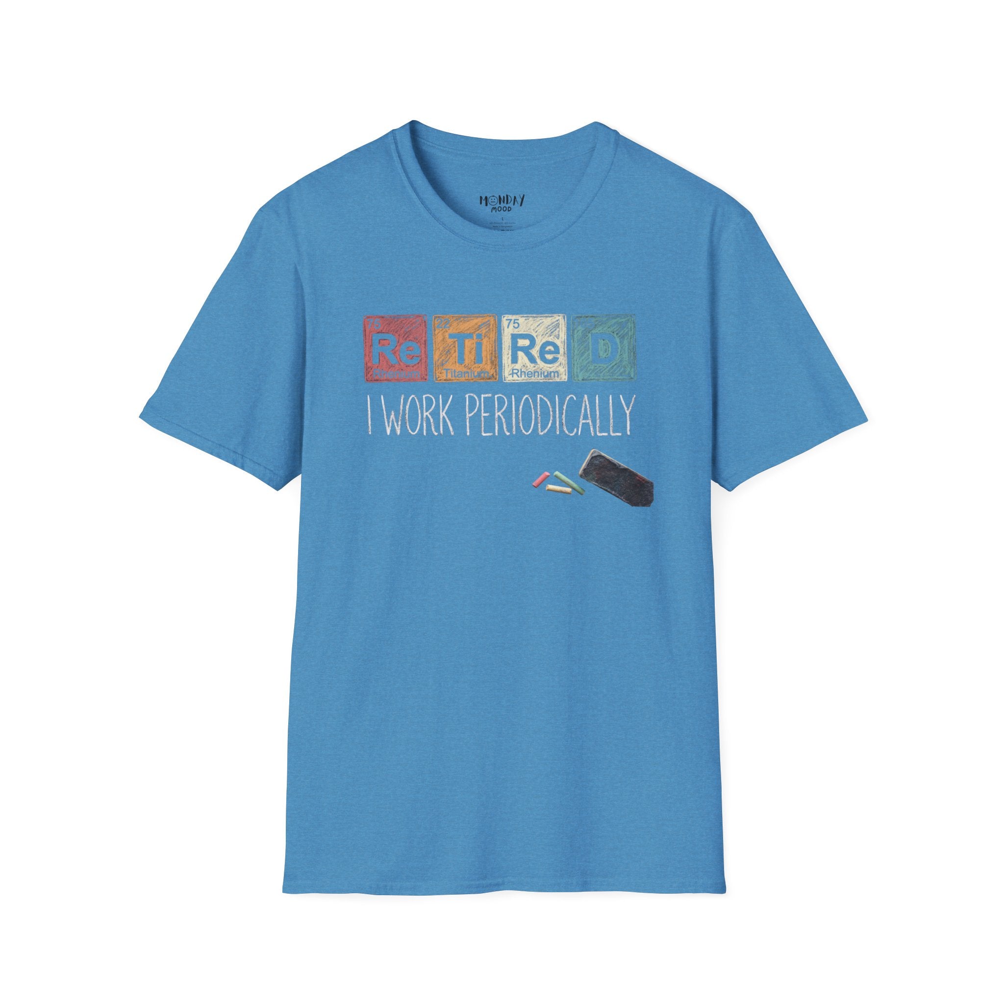 I Work Periodically T-Shirt