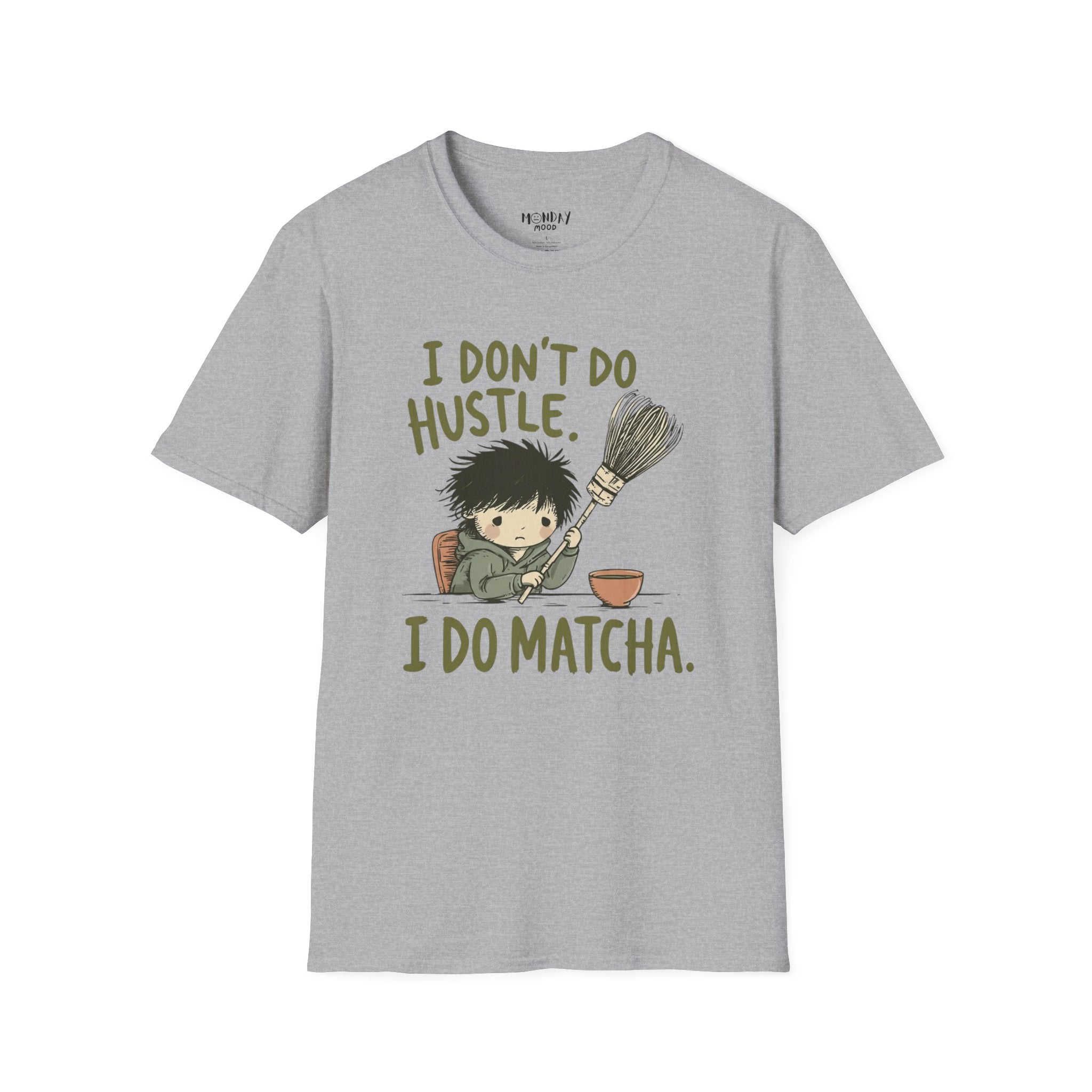 I Don't Do Hustle I Do Match T-Shirt