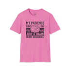 My Patience Is Not Low You Are Just A Drain On My Resources T-Shirt