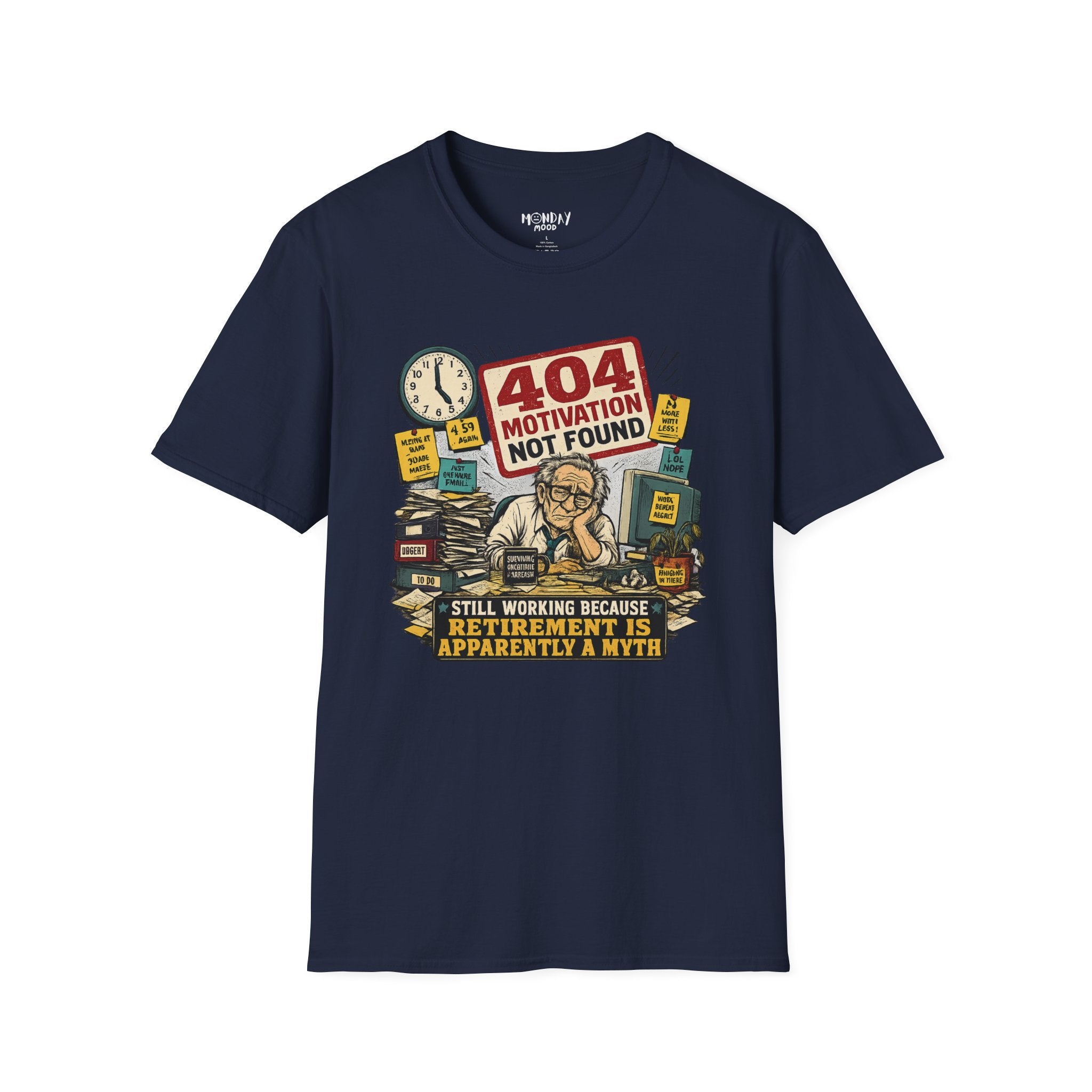 404 Motivation Not Found T-Shirt