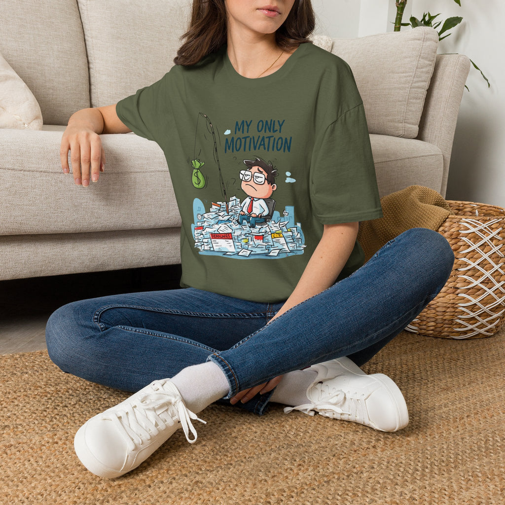 My Only Motivation T-Shirt
