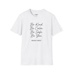 Be Kind Be Calm Be Safe Be You T-Shirt