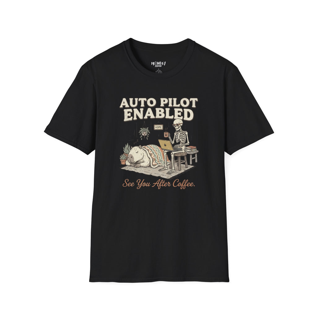 Auto Pilot Enabled T-Shirt