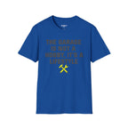 The Garage Is Not A Hobby, It's A Lifestyle T-Shirt