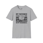 My Patience Is Not Low You Are Just A Drain On My Resources T-Shirt