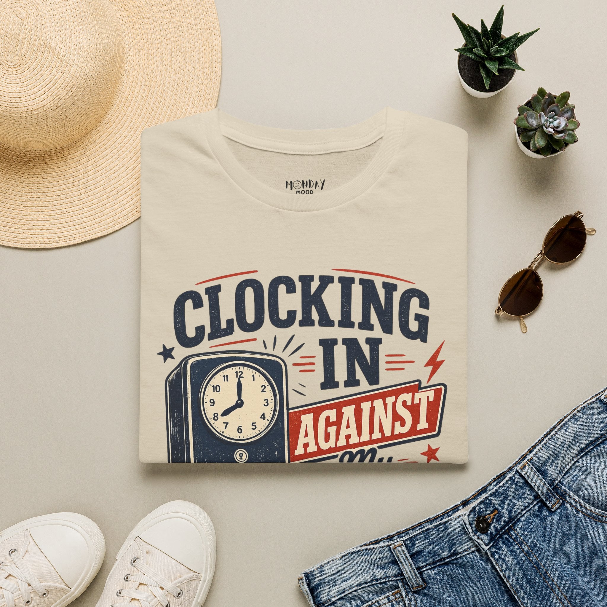 Clocking In Against My Will T-Shirt
