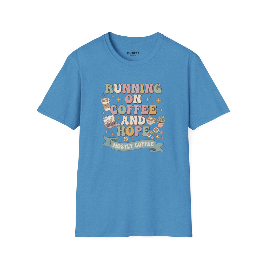 Running On Coffee And Hope T-Shirt