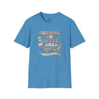Running On Coffee And Hope T-Shirt