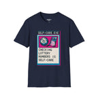 Self Care Exe T-Shirt