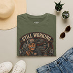Still Working Because My Lottery Numbers Suck T-Shirt