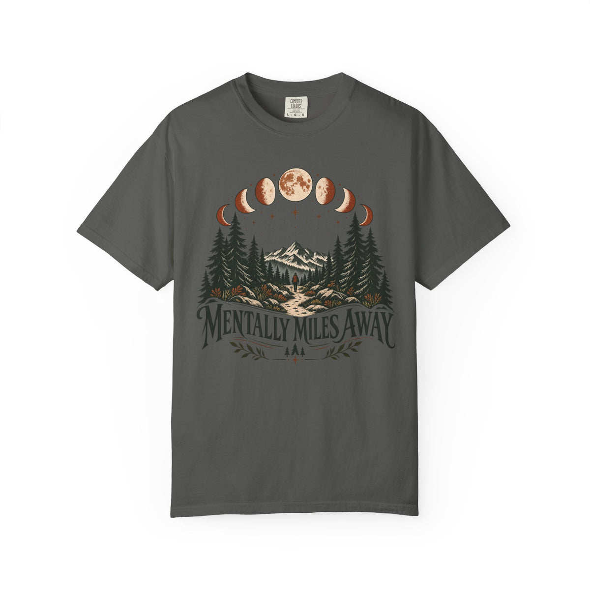 Mentally Miles Away T-Shirt