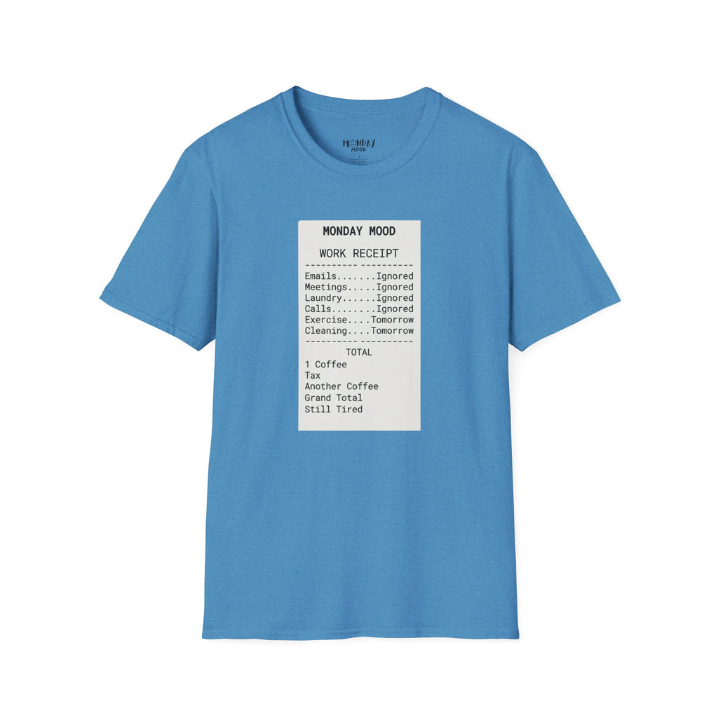 Work Receipt T-Shirt