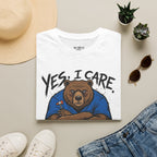 Yes, I Care. No, I Am Not Filling Another Chart T-Shirt