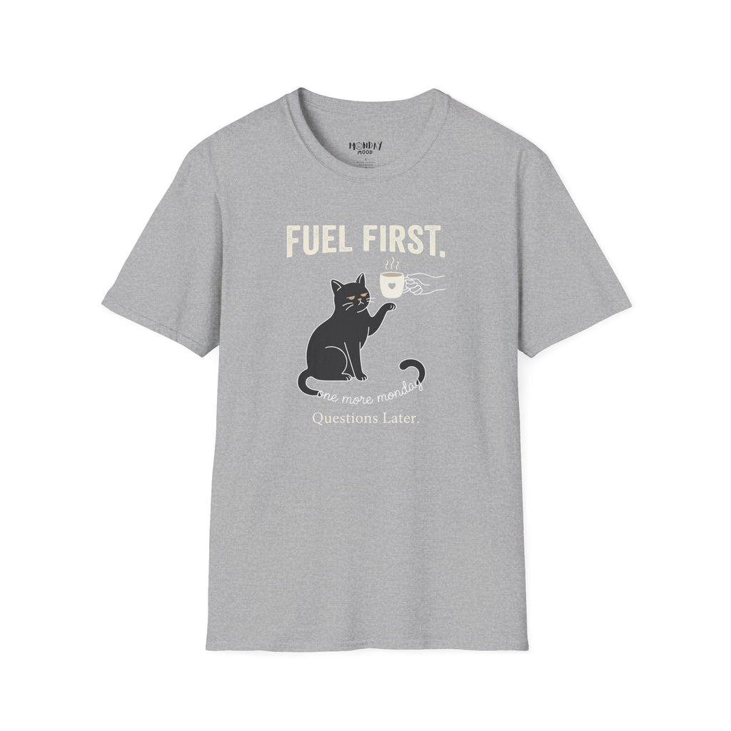 Question Later T-Shirt