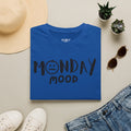 Monday Mood T-Shirt