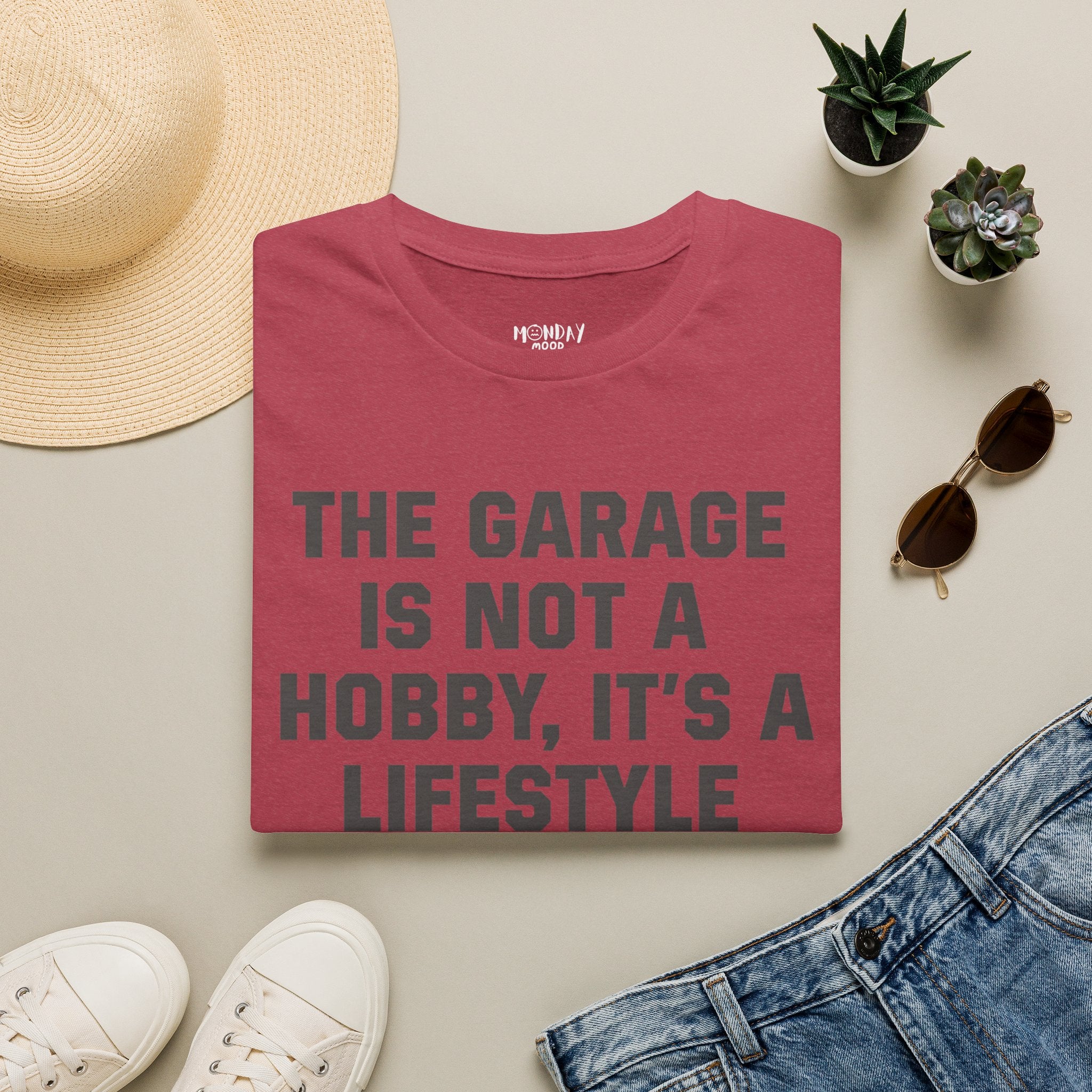 The Garage Is Not A Hobby, It's A Lifestyle T-Shirt