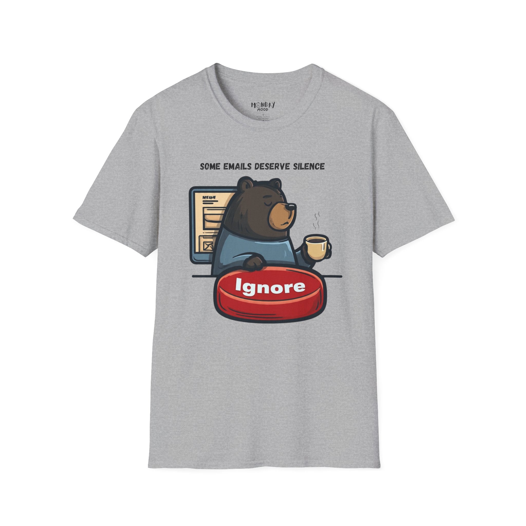 Some Emails Deserve Silence T-Shirt