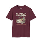Auto Pilot Enabled T-Shirt