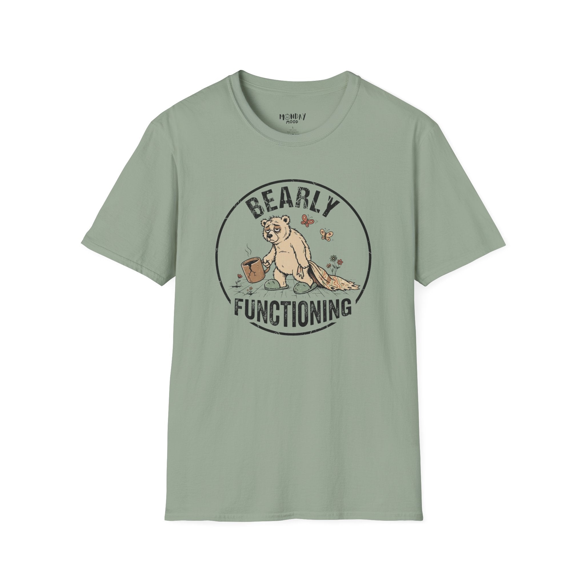 Bearly Functioning T-Shirt