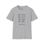 Be Kind Be Calm Be Safe Be You T-Shirt