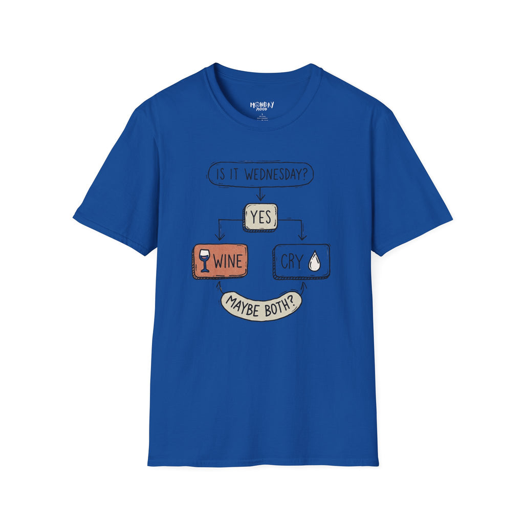 Is It Wednesday T-Shirt